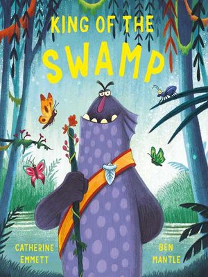 cover image of King of the Swamp